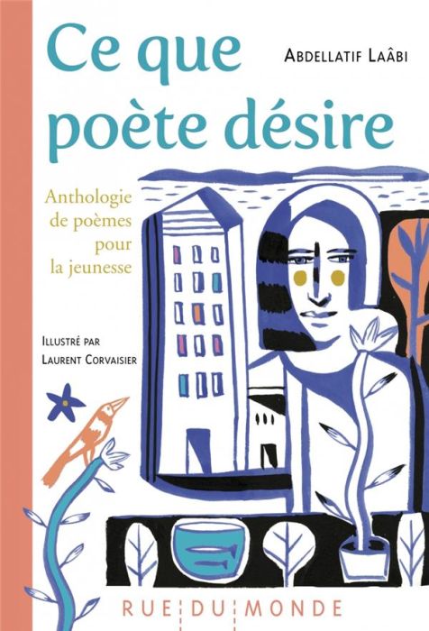 Emprunter Ce que poète désire. Anthologie de poèmes pour la jeunesse livre