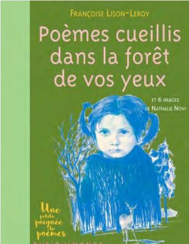 Emprunter Poèmes cueillis dans la forêt de vos yeux. Et 6 images de Nathalie Novi livre