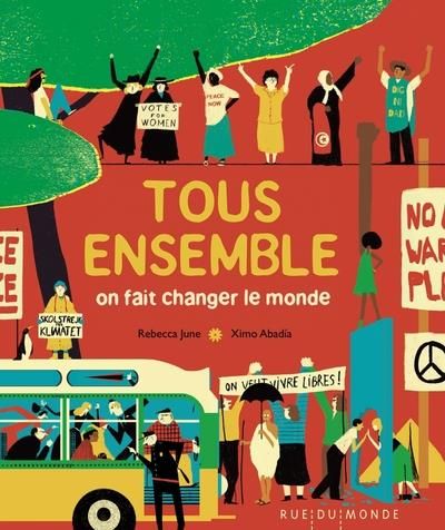 Emprunter Tous ensemble. On fait changer le monde livre