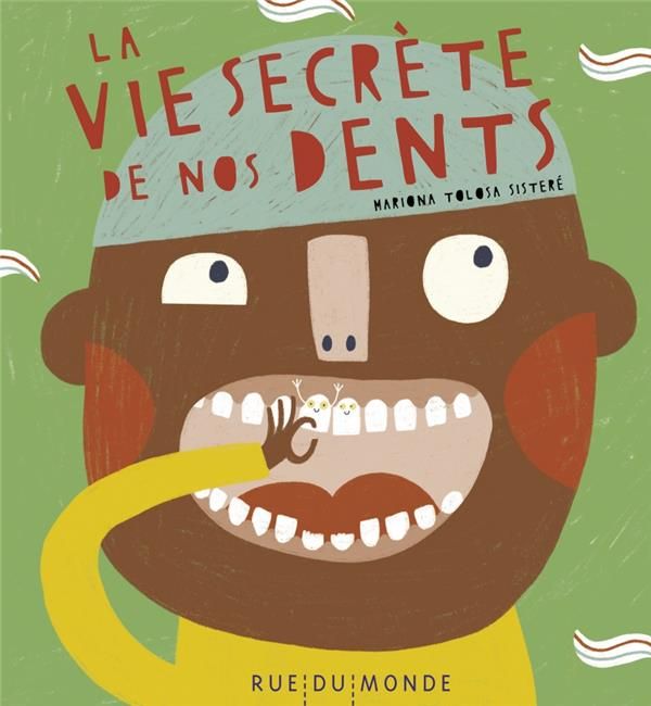 Emprunter La vie secrète de nos dents livre