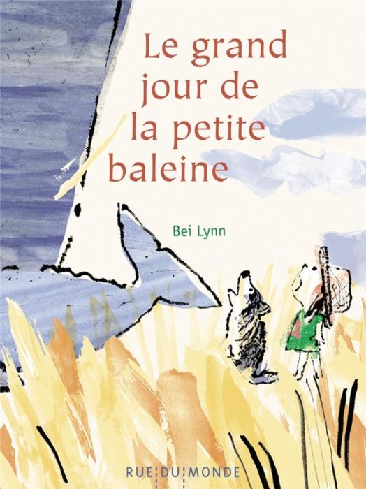 Emprunter Le grand jour de la petite baleine livre