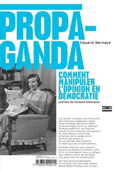 Emprunter Propaganda. Comment manipuler l'opinion en démocratie livre