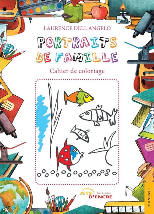 Emprunter Portraits de famille. Cahier de coloriage livre