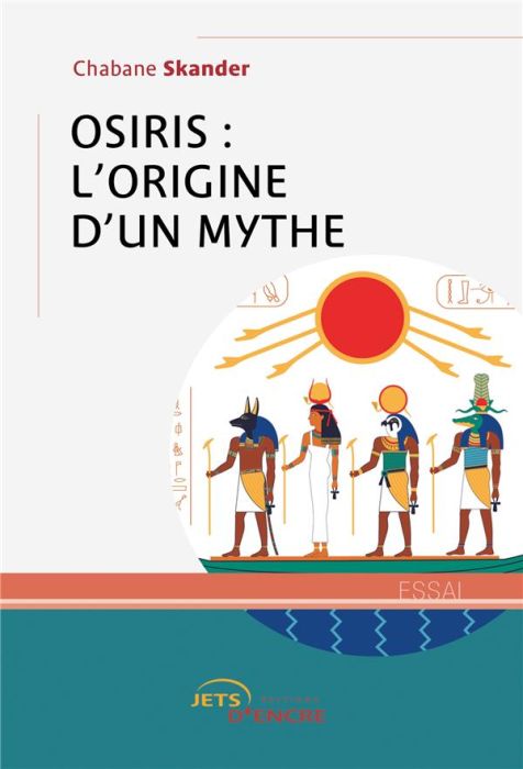 Emprunter Osiris : l'origine d'un mythe livre