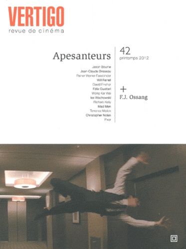 Emprunter Vertigo N° 42, printemps 2012 : Apesanteurs livre