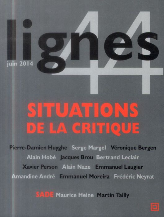 Emprunter Lignes N°44 : Situations de la critique livre