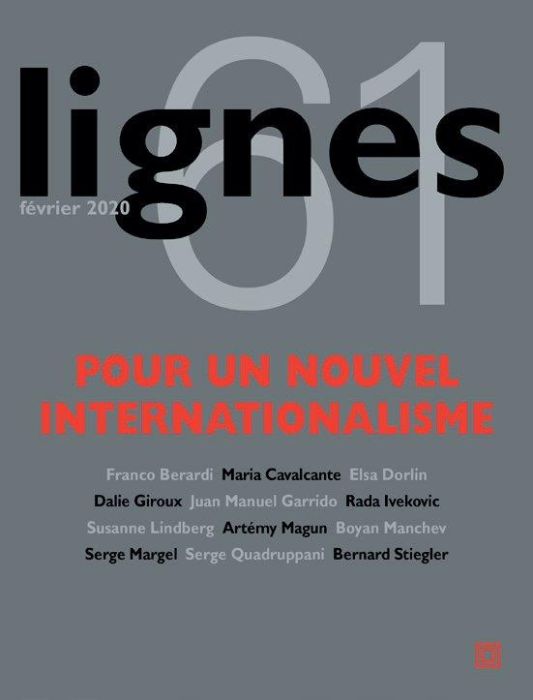 Emprunter Lignes N° 61 : Pour un nouvel internationalisme. 1e édition livre