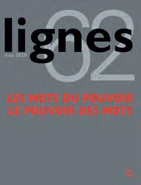 Emprunter Lignes N° 62 : Les mots du Pouvoir / Le pouvoir des mots. Edition livre