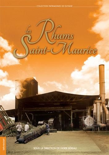 Emprunter Les Rhums Saint-Maurice livre