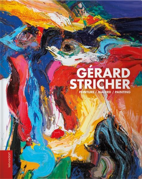 Emprunter Gérard Stricher. Peinture, Edition français-anglais-allemand livre