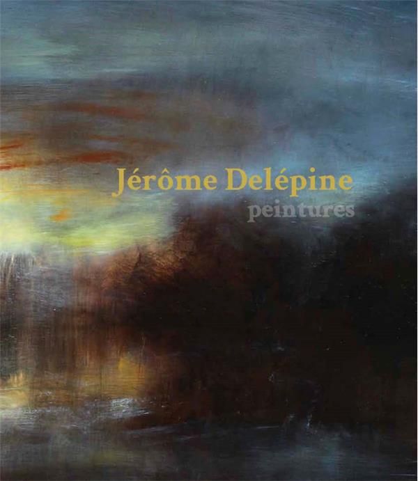 Emprunter Jérôme Delépine, peintures. Edition bilingue français-anglais livre