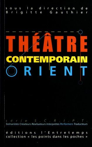 Emprunter Théâtre contemporain. Volume 1, Orient livre