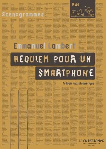 Emprunter Requiem pour un smartphone. Trilogie (post)numérique livre