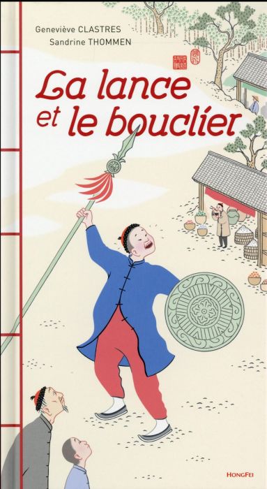 Emprunter La lance et le bouclier livre