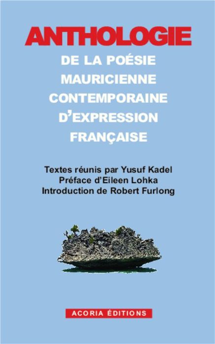 Emprunter Anthologie de la poésie mauricienne contemporaine d'expression française livre