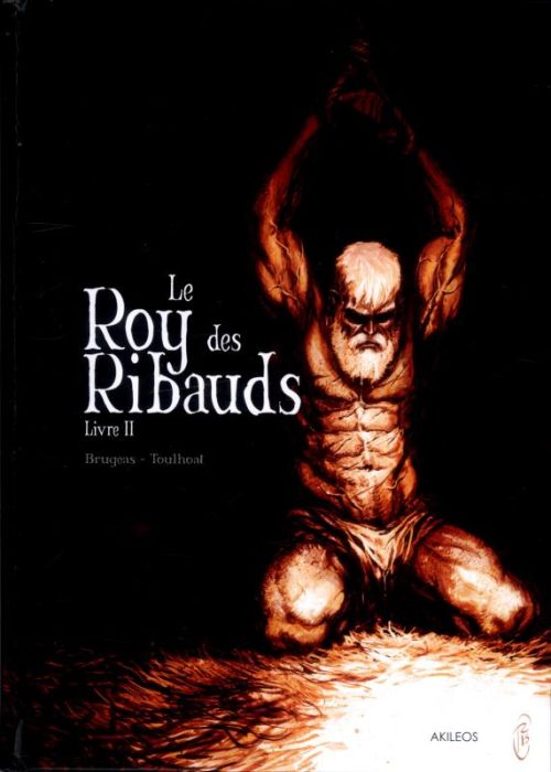 Emprunter Le Roy des Ribauds Tome 2 livre