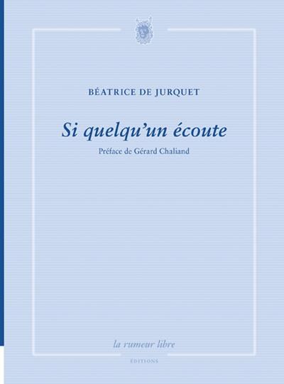 Emprunter Si quelqu'un écoute livre