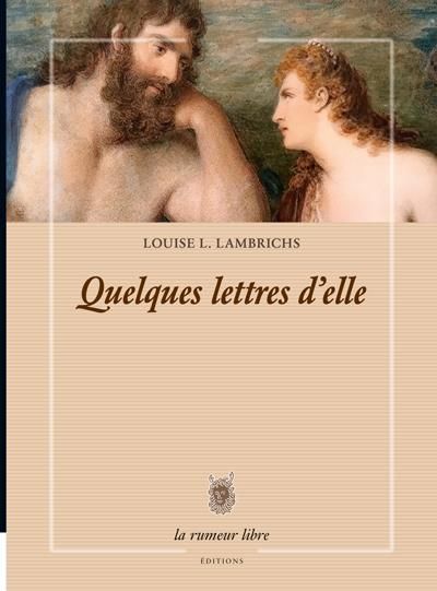 Emprunter Quelques lettres d'elle livre