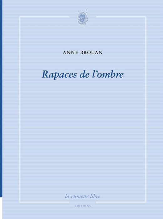 Emprunter Rapaces de l'ombre livre