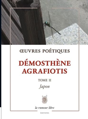 Emprunter Œuvres Poétiques Tome 2 Démosthène Agrafiotis livre