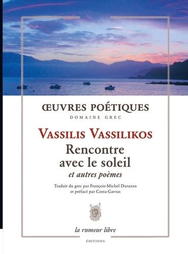 Emprunter Œuvres Poétiques Vassilis Vassilikos livre