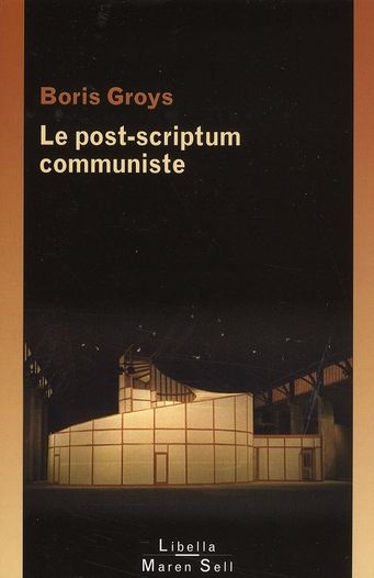 Emprunter Le post-scriptum communiste livre