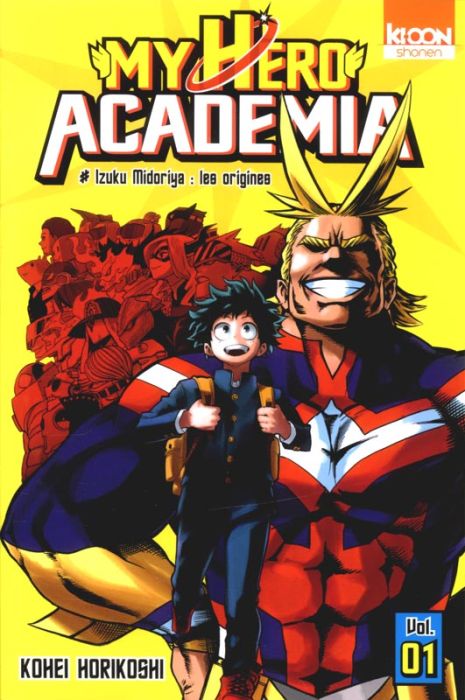 Emprunter My Hero Academia Tome 1 : Izuku Midoria : Les origines livre