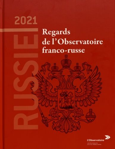 Emprunter Russie 2021. Regards de l'Observatoire franco-russe livre