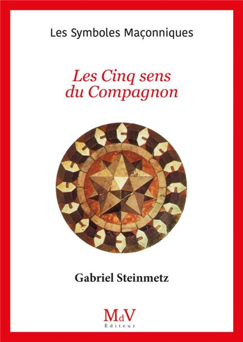 Emprunter Les cinq sens du Compagnon livre