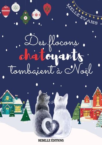 Emprunter Des flocons chatoyants tombaient à Noël livre