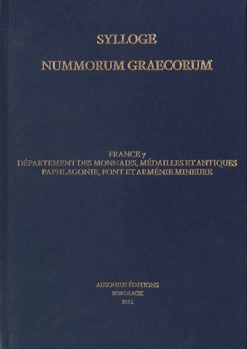 Emprunter Sylloge nummorum graecorum. France 7 Département des monnaies, médailles et antiques : Paphlagonie, livre
