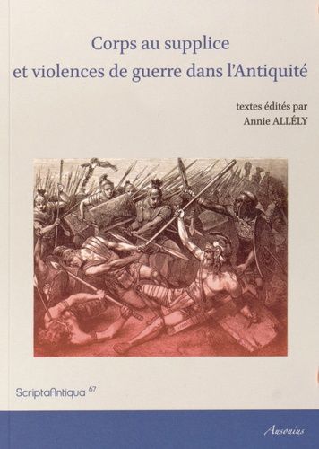 Emprunter Corps au supplice et violences de guerre dans l'Antiquité livre