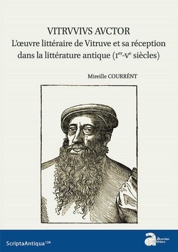 Emprunter Vitruvius Auctor. L'oeuvre littéraire de Vitruve et sa réception dans la littérature antique (Ier-Ve livre