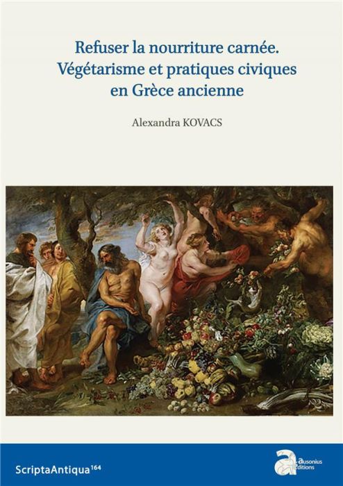 Emprunter Refuser la nourriture carnée. Végétarisme et pratiques civiques en Grèce ancienne livre