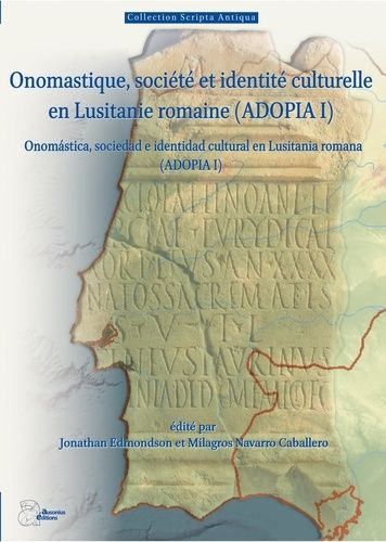 Emprunter Onomastique, société et identité culturelle en Lusitanie romaine (ADOPIA I). Pack en 2 volumes, Text livre