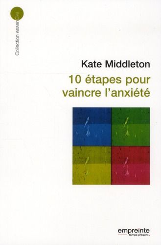 Emprunter 10 étapes pour vaincre l'anxiété livre