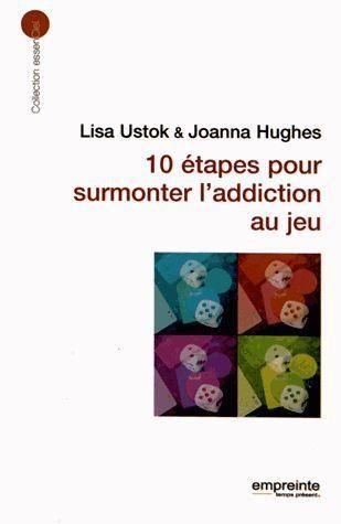 Emprunter 10 étapes pour surmonter l'addiction aux jeux livre