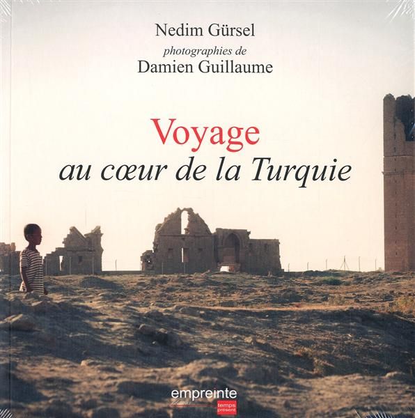 Emprunter Voyage au coeur de la Turquie livre