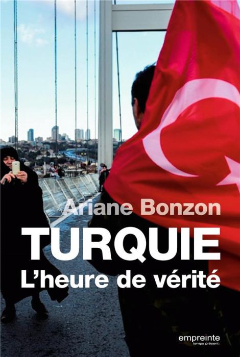 Emprunter Turquie, l'heure de vérité livre