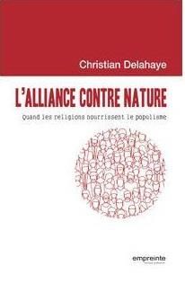 Emprunter L'alliance contre-nature. Quand les religions nourrissent le populisme livre