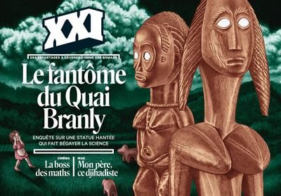 Emprunter XXI N° 62, printemps 2023 : Le fantôme du Quai Branly. Enquête sur une statue hantée qui fait bégaye livre