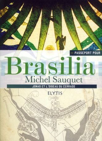 Emprunter PASSEPORT POUR BRASILIA livre