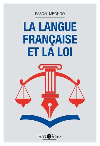 Emprunter La langue française et la loi livre