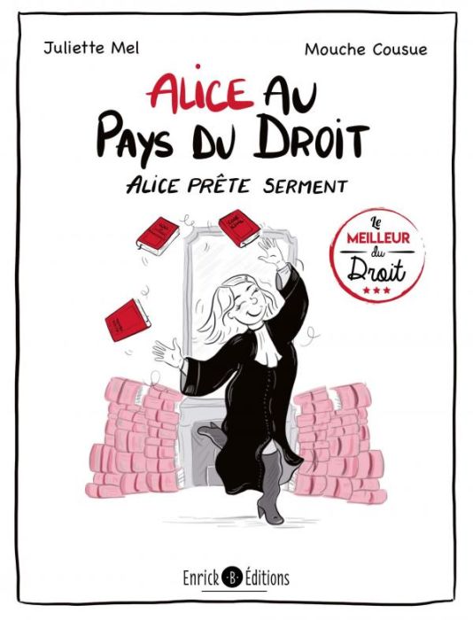 Emprunter Alice au pays du droit. Alice prête serment livre