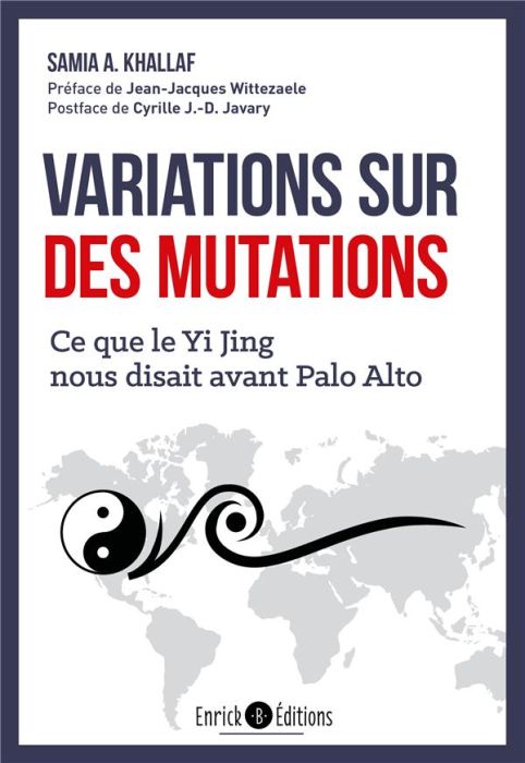 Emprunter Variations sur des mutations. Ce que le Yi Jing nous disait avant Palo Alto livre