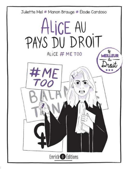 Emprunter Alice au pays du droit. Alice # ME TOO livre