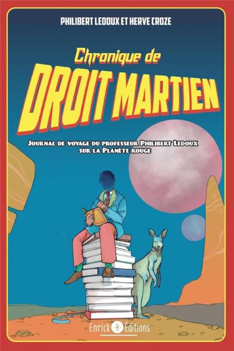 Emprunter Chronique de droit martien livre