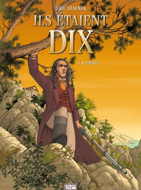 Emprunter Ils étaient dix Tome 5 : Omertà livre