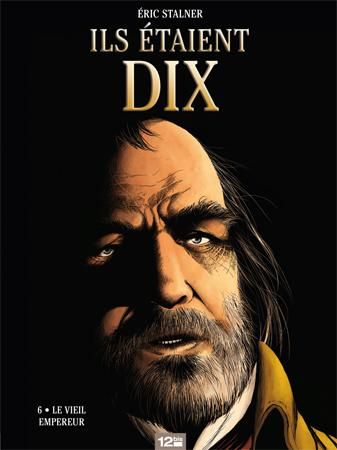 Emprunter Ils étaient dix Tome 6 : Le vieil empereur livre