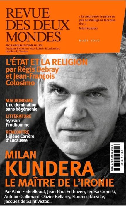 Emprunter Revue des deux Mondes Mars 2020 : Milan Kundera le maître de l'ironie livre